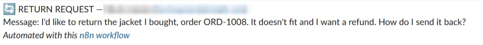 Slack message titled Return request with the customer's message about returning a jacket, with the customer's name and email blurred