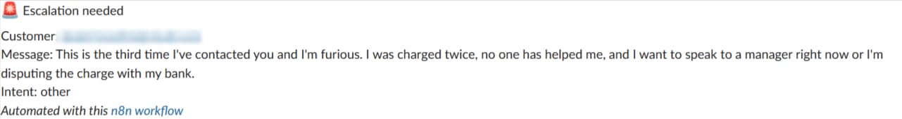 Slack message titled Escalation needed with the customer's message about a double charge and intent other, with the email blurred